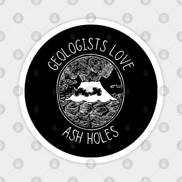 Funny Geology - Volcano - Geologist Magnet by WaBastian